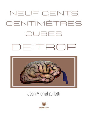cover image of Neuf cents centimètres cubes de trop